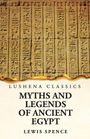 Lewis Spence: Myths and Legends of Ancient Egypt, Buch