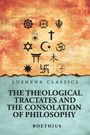 "LUSHENA CLASSICS. THE THEOLOGICAL TRACTATES AND THE CONSOLATION OF PHILOSOPHY. BOETHIUS. Verschiedene religiöse Symbole."