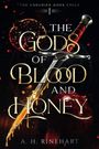 "THE GODS OF BLOOD AND HONEY" von A. H. Rinehart. Ein Dolch liegt über einem Granatapfel mit hervortretendem Saft.