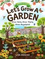 "Gardening for Kids. Let's Grow a Garden. Grow Here, Grow There, Grow Anywhere!" Illustration eines lebendigen Gartenszenarios.