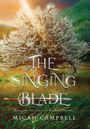 Micah Campbell: The Singing Blade, Buch