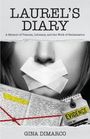 "LAUREL'S DIARY" oben, gefolgt von "A Memoir of Trauma...". Unten "GINA DIMARCO". Frau mit Klebeband über dem Mund, Notizbuch-Illustration.