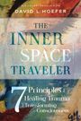David L Hoefer: The Inner Space Traveler, Buch