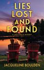 Jacqueline Boulden: Lies Lost and Found, Buch