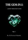 El-Yoshuah Malahki: The Gem-In-I, Buch