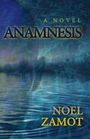 Noel Zamot: Anamnesis, Buch