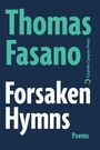 Thomas Fasano: Forsaken Hymns, Buch