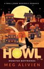 Meg Alivien: Howl, Buch