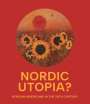 : Nordic Utopia?, Buch