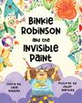 Lava Robbins: Binkie Robinson and the Invisible Paint, Buch