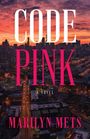 Marilyn Mets: Code Pink, Buch