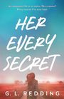 G. L. Redding: Her Every Secret, Buch