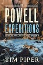 Tim Piper: The Powell Expeditions, Buch