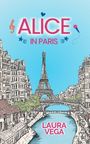 „ALICE IN PARIS“ oben in Rosa, „LAURA VEGA“ unten. Illustration von Paris mit Eiffelturm und Fluss.