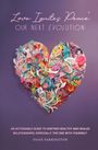 Paige Farrington: Love Ignites Peace, Buch