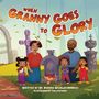 Rhonda R Bradley Shabazz: When Granny Goes to Glory, Buch