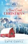 Catie Cahill: A Bent Creek Christmas, Buch