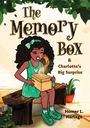 Homer L Hartage: The Memory Box & Charlotte's Big Surprise, Buch
