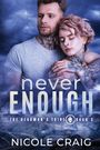Nicole Craig: Never Enough, Buch
