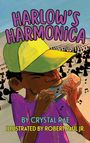Crystal Rae: Harlow's Harmonica, Buch