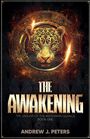 Andrew J Peters: The Awakening, Buch