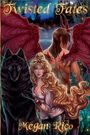 Megan Rico: Twisted Fates, Buch