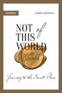 Andrey Shapoval: Not of This World (Journal), Buch