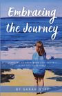 Sarah Styf: Embracing the Journey, Buch