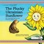 Karen Doornebos: The Plucky Ukrainian Sunflower, Buch