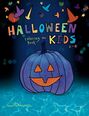 Jan M Weaver: Halloween Coloring Book For Kids 2-8, Buch