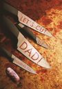 Douglas Ford: Let's Cut Up Dad! and Other Stories of Transgressive Madness, Buch