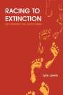 Lyle Lewis: Racing to Extinction, Buch