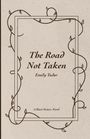 Emily Tudor: The Road Not Taken, Buch