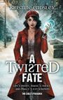 Kristine Endsley: A Twisted Fate, Buch