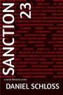 Daniel J Schloss: Sanction 23, Buch