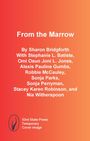 "From the Marrow" von Sharon Bridgforth mit mehreren Mitwirkenden. Unten links ist ein Logo von 53rd State Press.