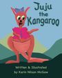 Karin Nilson McGaw: Juju the Kangaroo, Buch