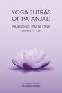 Margo Morris: Yoga Sutras of Patanjali Part One, Pada One Sutras 1.1-1.29 A Commentary, Buch