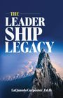 Laquanda Carpenter: The Leadership Legacy, Buch