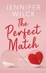 Jennifer Wilck: The Perfect Match, Buch