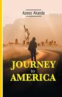 Azeez Akande: Journey to America, Buch