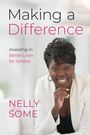 Nelly Some: Making a Difference, Buch