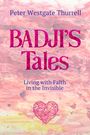 Peter Westgate Thurrell: Badji's Tales, Buch