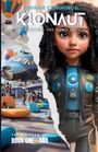 Amirah Cummings: Kionaut, Buch