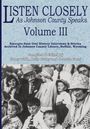 : Listen Closely as Johnson County Speaks - Vol. 3, Buch