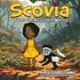 Scovia Rushing: Scovia Learns the Blessings in Waiting, Buch