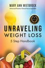 "Unraveling Weight Loss: 5 Step Handbook" von Mary Ann Wietbrock. Illustration: Laufschuhe, Obst, Gemüse und Maßband.