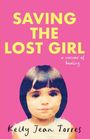 Kelly Jean Torres: Saving the Lost Girl, Buch