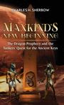 Charles H Sherbow: Mankind's New Beginning, Buch