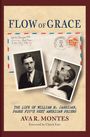 Ava R Montes: Flow of Grace, Buch